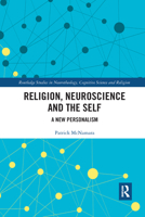 Religion, Neuroscience and the Self 1032176008 Book Cover