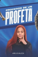 PROCESOS DE UN PROFETA (Spanish Edition) B0FJNLNBT7 Book Cover