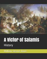 A VICTOR OF SALAMIS. 1530555248 Book Cover