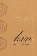 Kin: Poems 0870135481 Book Cover