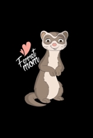 Ferret Mom: Weekly Planner 2020 6x9 - Cute Ferret Pet Lover Gift 1704081939 Book Cover