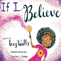 If I Believe 173393376X Book Cover