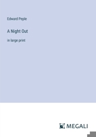 A Night Out: in large print 3387326726 Book Cover