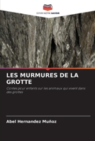 Les Murmures de la Grotte (French Edition) 663035513X Book Cover