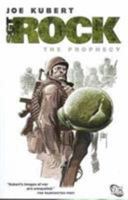 Sgt. Rock: The Prophecy (Sgt. Rock) 1401212484 Book Cover