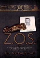 Z.O.S.: A Memoir 1944715304 Book Cover