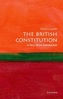 The British Constitution: A Very Short Introduction 0192895257 Book Cover