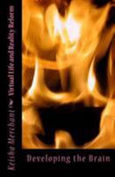 Virtual Life and Reality Reform: Developing the Brain 1512142263 Book Cover
