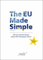 The EU Made Simple 2914685580 Book Cover