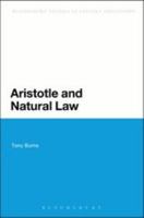 Aristotle and Natural Law 147250660X Book Cover