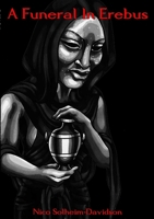 A Funeral In Erebus 1326807137 Book Cover