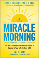 The Miracle Morning: The Not-So-Obvious Secret Guaranteed to Transform Your Life 163774434X Book Cover