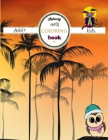 Relaxing owls coloring book: Adult & kids Owl Coloring Book Relaxing family moments Owl Coloring Book 8.5 x 11 inch B08BVWTCCQ Book Cover
