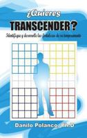 Si Usted Quiere Transcend?: A Identificar y Desarrollar Las Fortalezas de Su Temperamento 1626205639 Book Cover