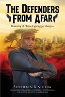 The Defenders from Afar: Dreaming of Home, Fighting for Change 1972549200 Book Cover