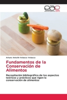 Fundamentos de la Conservación de Alimentos (Spanish Edition) 6200029679 Book Cover