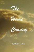 The Home Coming 1543011314 Book Cover