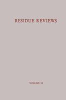 Residue Reviews, Volume 14 1461584124 Book Cover
