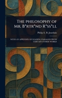 The Philosophy of Mr. B*rtr*nd R*ss*ll 1023303590 Book Cover