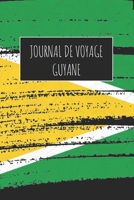 Journal de Voyage Guyane: 6x9 Carnet de voyage I Journal de voyage avec instructions, Checklists et Bucketlists, cadeau parfait pour votre séjour à Guyane et pour chaque voyageur. 167099158X Book Cover