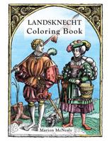Landsknect Coloring Book 0998597708 Book Cover