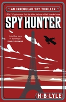 Spy Hunter 1399702610 Book Cover