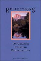 Reflections on Creating Learning Organizations 188382303X Book Cover