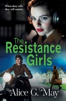 The Resistance Girls 1837035032 Book Cover