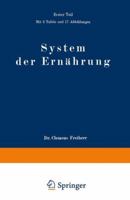 System Der Ernahrung: Zweiter Teil 3642983251 Book Cover