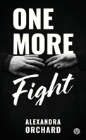 One More Fight B0GWQBRSYJ Book Cover