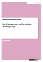 Die Rheinterrassen im Rheinischen Schiefergebirge 3656701156 Book Cover