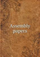 Assembly Papers 5518718764 Book Cover