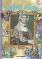 Abigail Adams (History Maker Bios) 0822559420 Book Cover