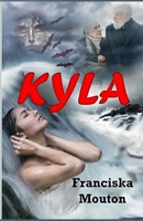 Kyla B0CGKVKKPT Book Cover