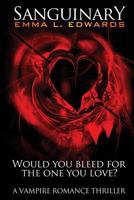 Sanguinary 147936262X Book Cover