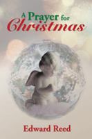 A Prayer for Christmas 1524647179 Book Cover