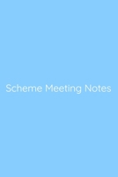 Scheme Meeting Notes Notebook: Lined Journal, 120 Pages, 6 x 9, Gag Gift for Boss, Sky Blue Matte Finish (Scheme Meeting Notes Journal) 167433057X Book Cover