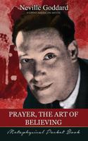 Prayer: The Art of Believing 1603864970 Book Cover