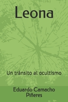 Leona: Un tránsito al ocultismo B08W7JTTQ5 Book Cover