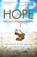 Hope Beyond Disappointment 1492348953 Book Cover