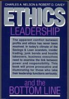 Ethics, Leadership, and the Bottom Line 0884270815 Book Cover