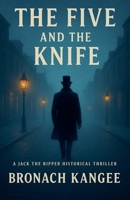 The five and the Knife B0FHC27L1Q Book Cover