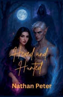 Hexed and Hunted (The Soul-Knot Chronicles) B0FH662P9R Book Cover
