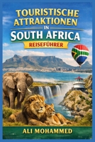 Touristische Attraktionen in South Africa: Reiseführer B0BW2H65TY Book Cover