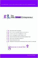 The Web Driven Entrepreneur - Get connected, plug in and find out about the art of business online 1411674855 Book Cover