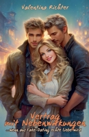 Vertrag mit Nebenwirkungen: Wenn aus Fake-Dating echte Liebe wird (German Edition) B0F93QJBR2 Book Cover