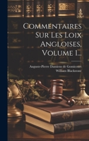 Commentaires Sur Les Loix Angloises, Volume 1... 102260788X Book Cover