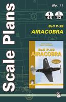 Scale Plans No. 11: P-39 Aircobra 836367852X Book Cover