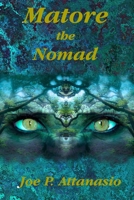 Matore the Nomad B093WMPKK8 Book Cover