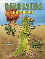 Dinosaurs Dot-to-Dot 0486453200 Book Cover